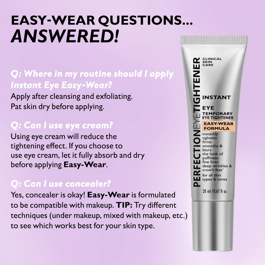 Instant Eye Tightener Easy-Wear Formula!